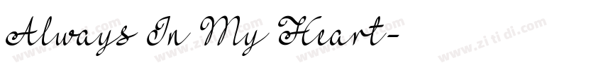 Always In My Heart字体转换